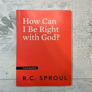 4/$25 How Can I Be Right With God Book R.C. Sproul